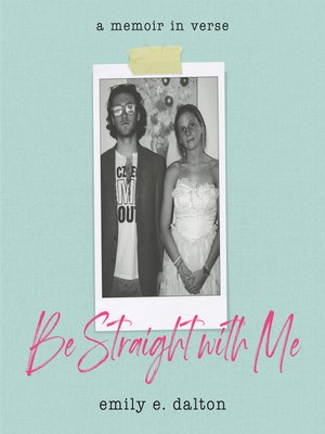 cover image of Be Straight with Me
